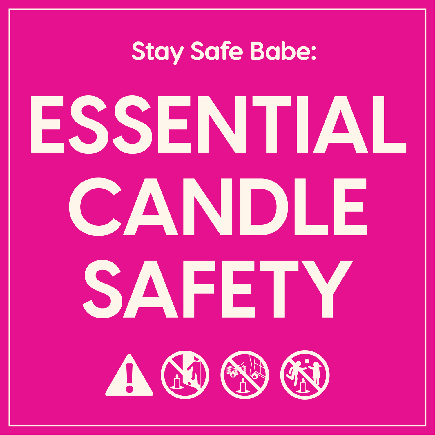 6 Essential Candle Safety Tips: How to Burn Candles Safely - Shop Ryan Porter
