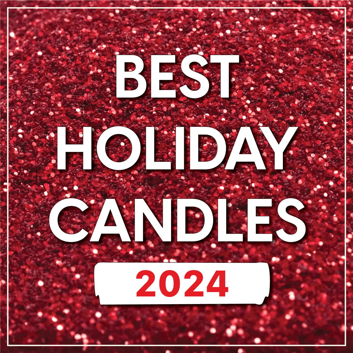 Spread Seasonal Cheer With 2024's Best Holiday Candles - Shop Ryan Porter