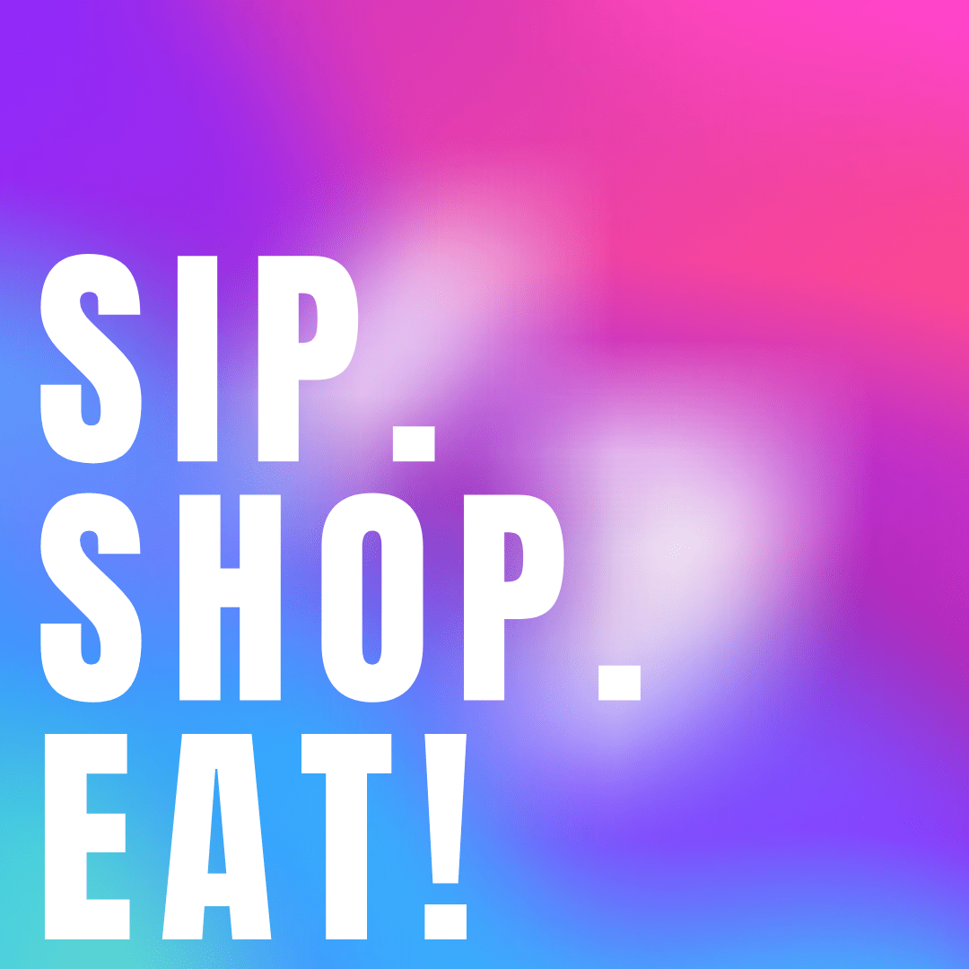 Sip. Shop. Eat! - Shop Ryan Porter
