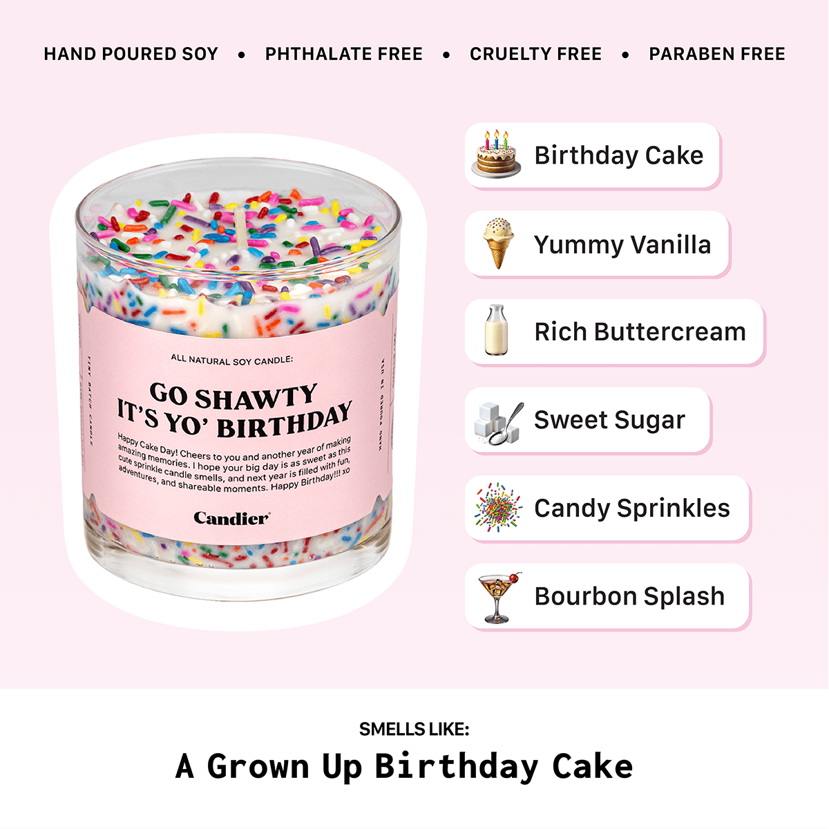 Fragrance notes for Candier birthday candle go shawty it's yo birthday candle with vanilla fragrance and gourmand scent