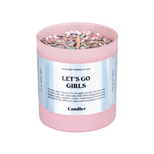 LETS GO GIRLS CANDLE