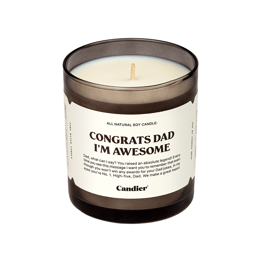 CONGRATS DAD I'M AWESOME CANDLE - Shop Ryan Porter
