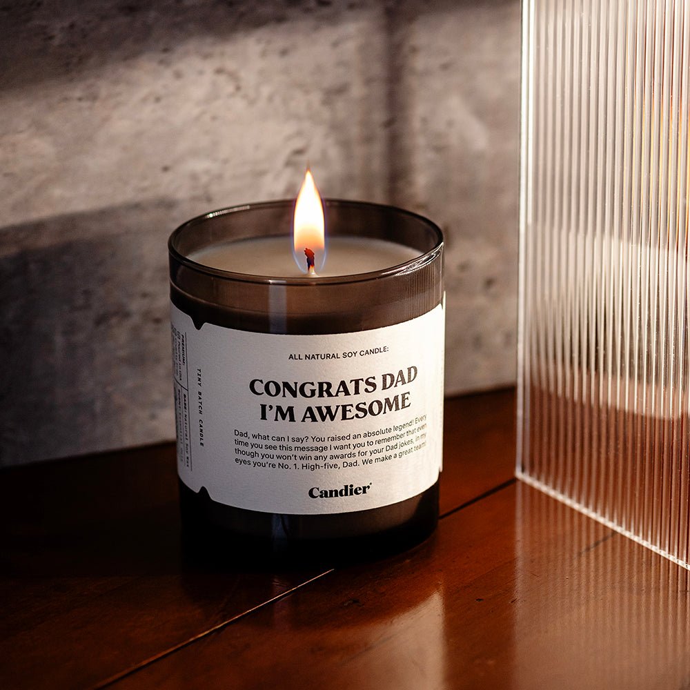 CONGRATS DAD I'M AWESOME CANDLE - Shop Ryan Porter