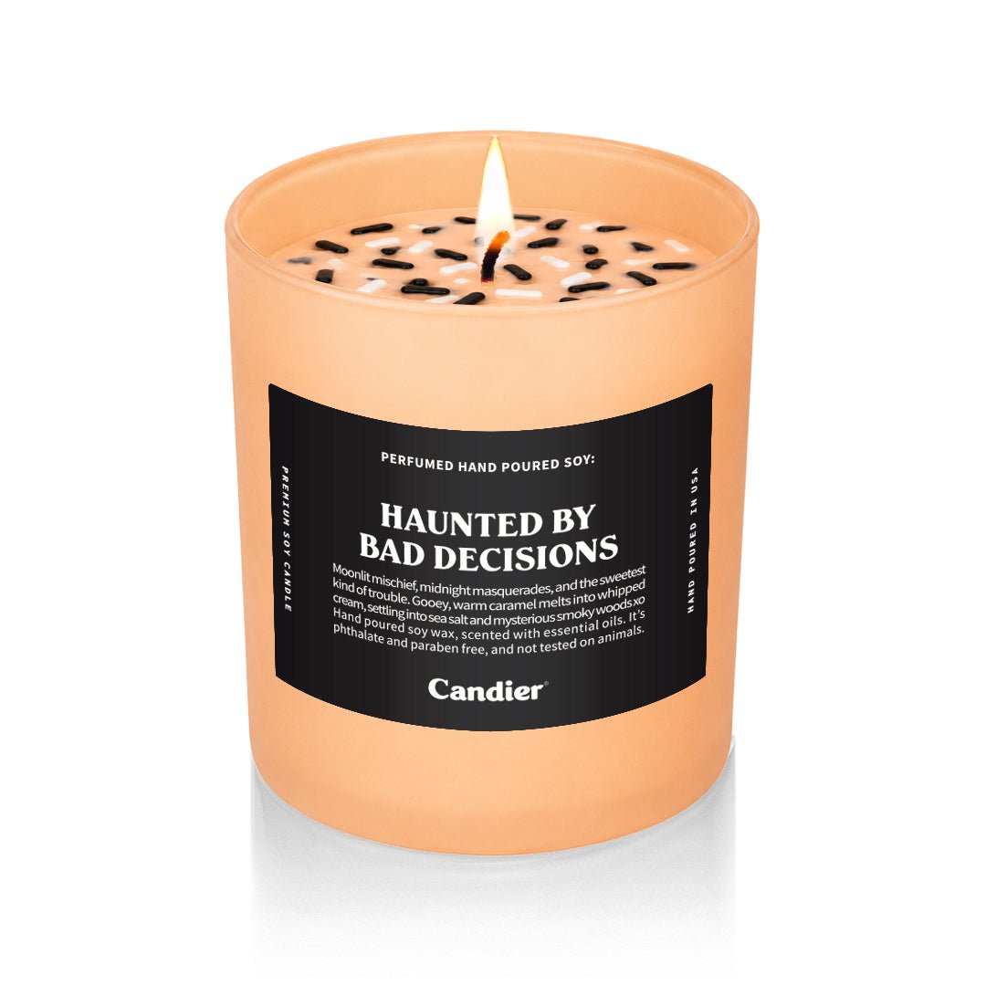 Haunted By Bad Decisions Candle
