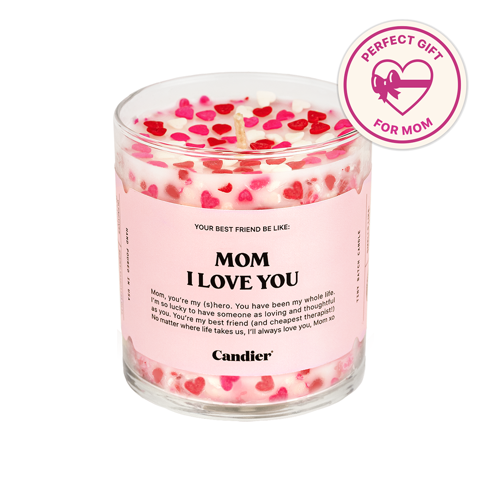 A candle with red and pink hearts, a label that reads Mom I Love You and a badge that reads Perfect Gift For Mom