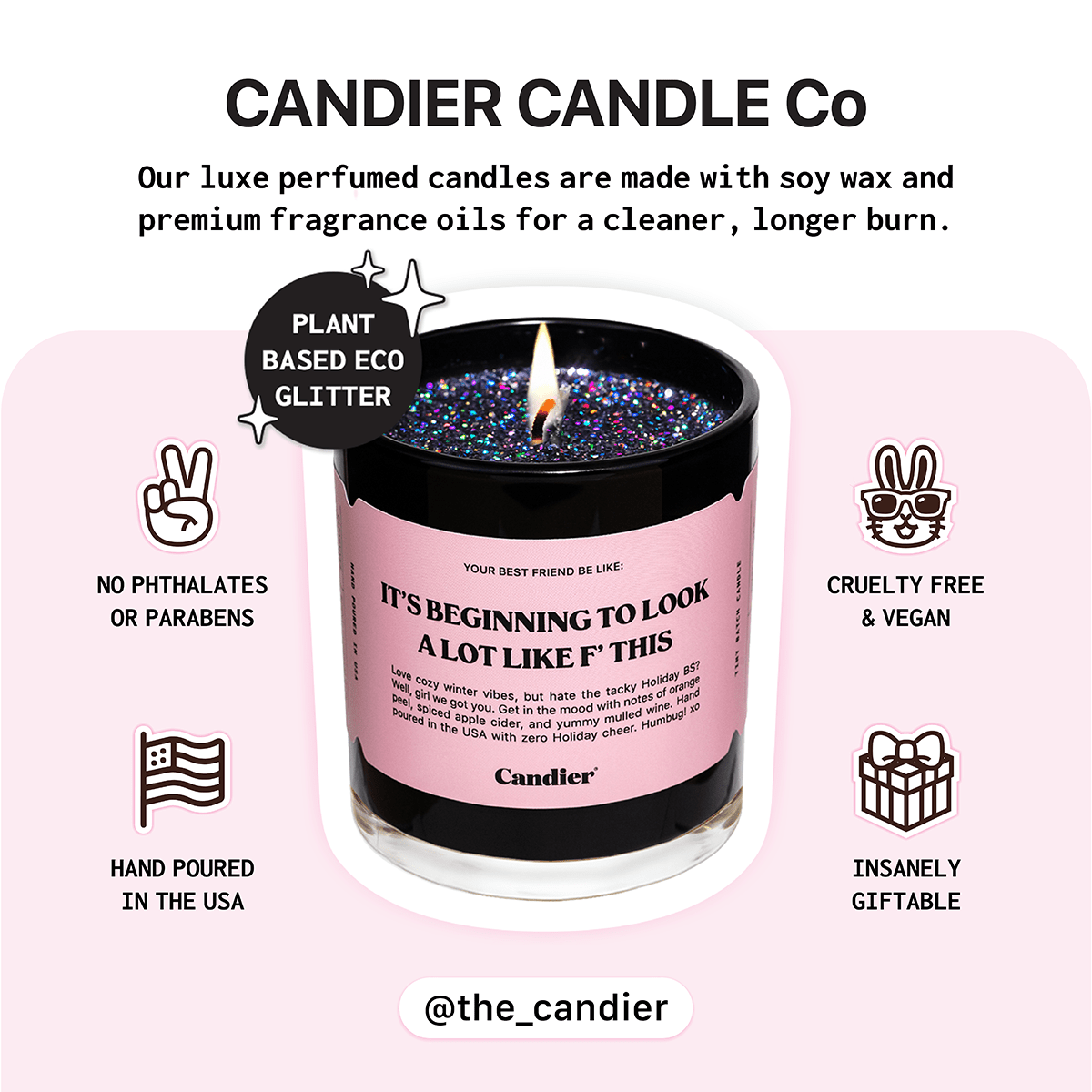 Flatlay of Itās Beginning to Look a Lot Like F This pink candle ā witty christmas gifts for sisters and christmas gift teens.