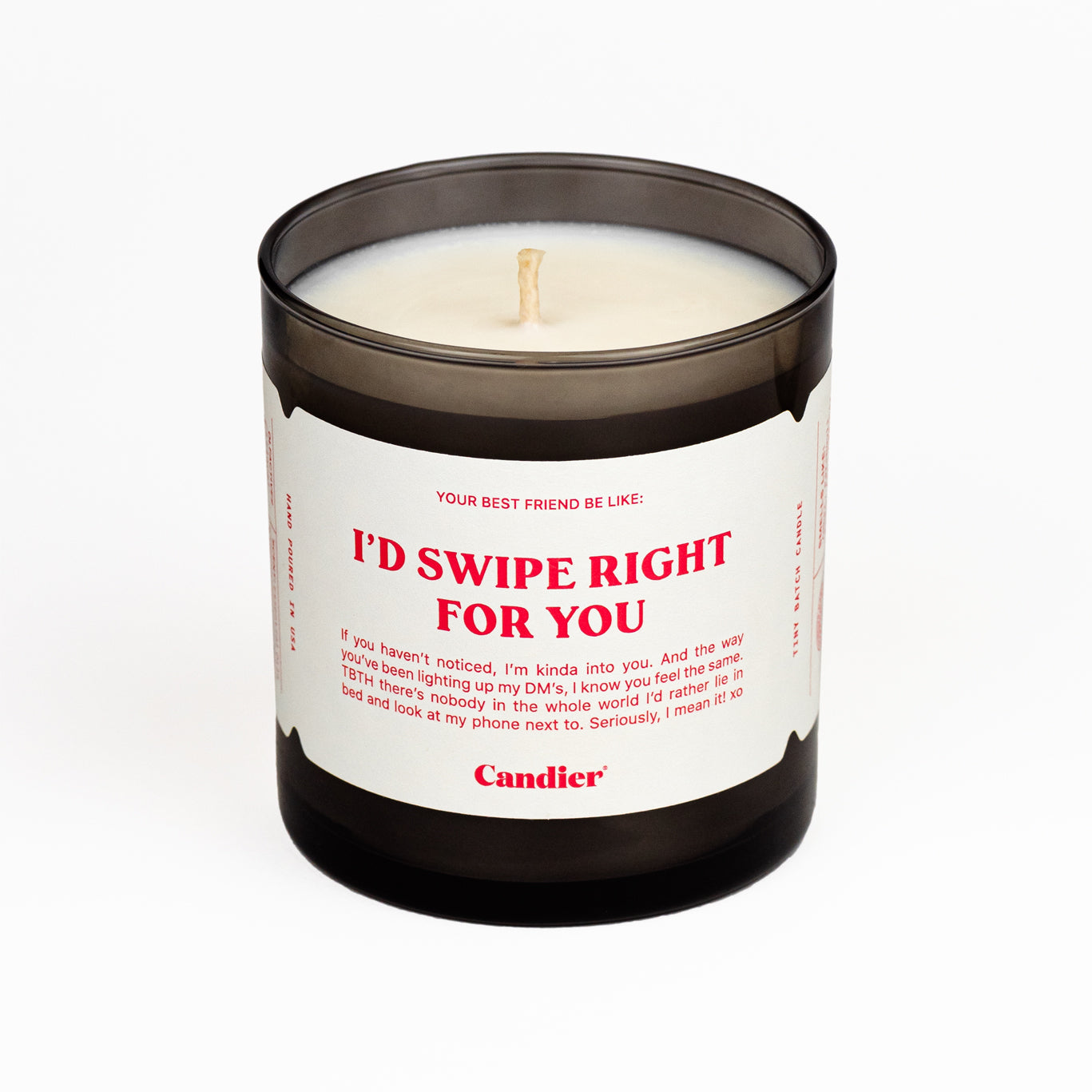 I'D SWIPE RIGHT FOR YOU CANDLE