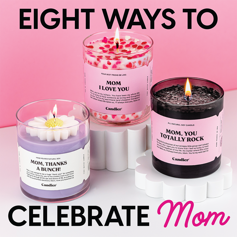 8 Ways to Celebrate Mom