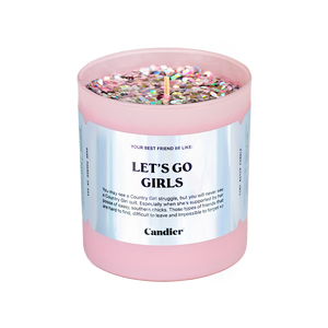 LETS GO GIRLS CANDLE