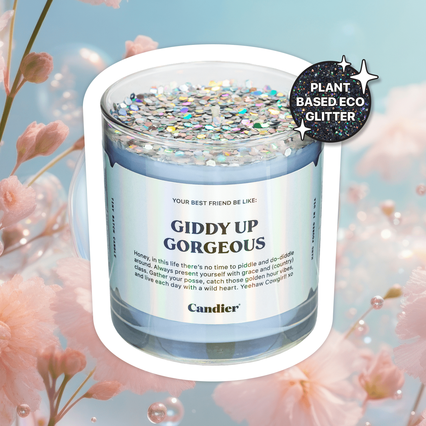 candier luxury candles with plant based glitter and label that reads GIDDY UP GORGEOUS, soft coastal cowgirl aesthetic