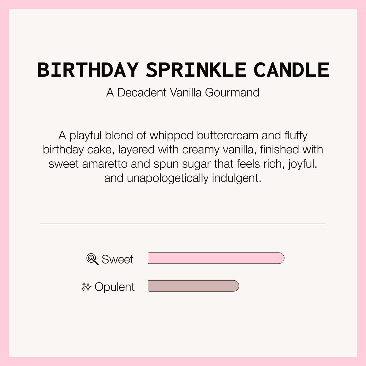 Candier custom birthday candle with personalized label message and a decedent vanilla gourmand fragrance 