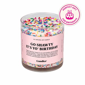 GO SHAWTY BIRTHDAY CAKE CANDLE