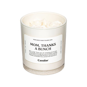 MOM, THANKS A BUNCH CANDLE