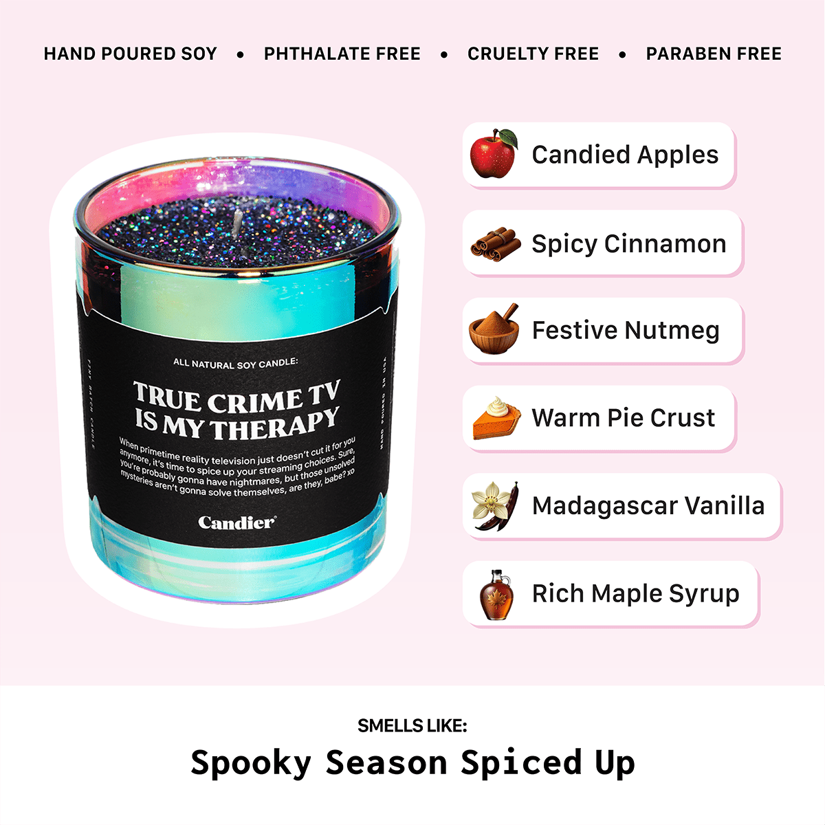 Candle with a label 'True Crime TV is my Therapy' with fragrance notes of vanilla scent, fall candle fragrance and autumn apple