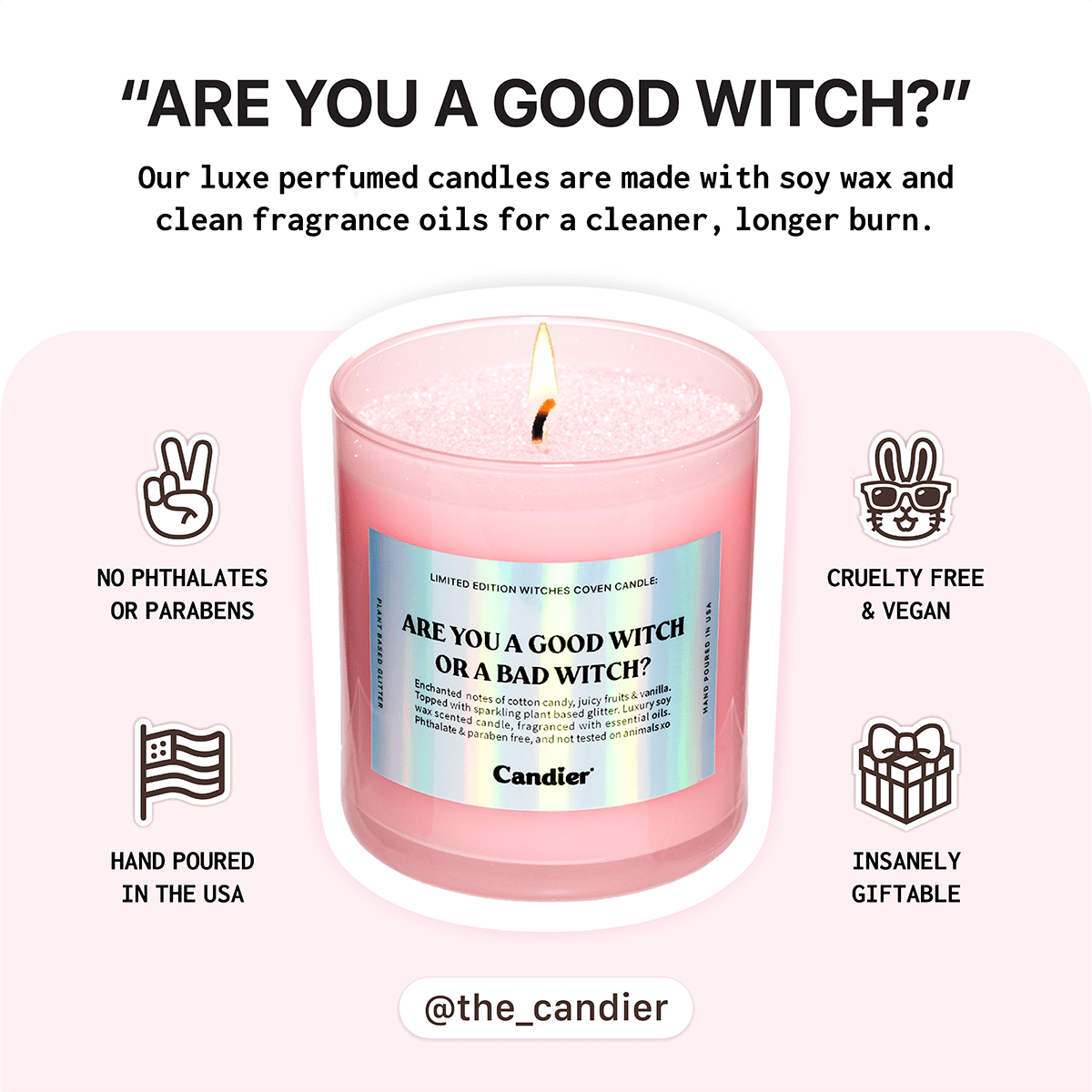 Candier® candle brand guide showcasing Are You a Good Witch or a Bad Witch — a luxe, cute gift for her or for Halloween décor with a pretty pink glow.