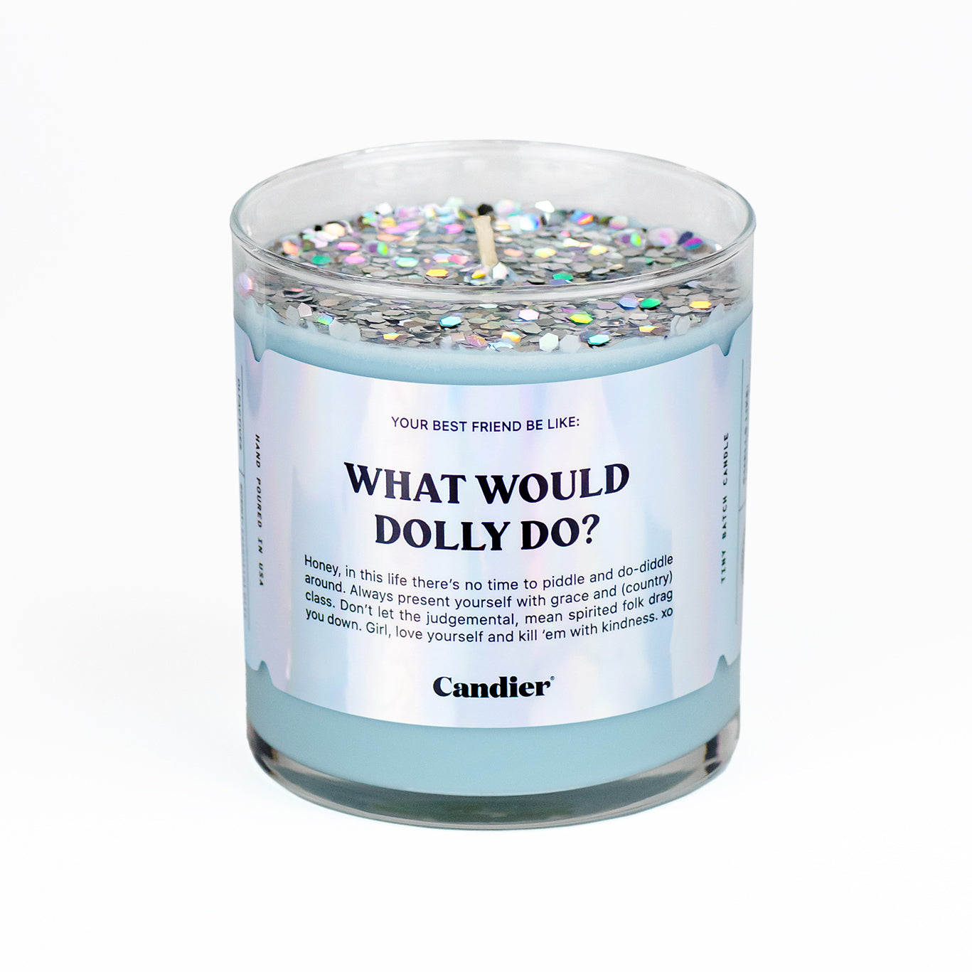 WHAT WOULD DOLLY DO? CANDLE